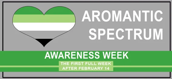 Aromantic Spectrum Awareness Week
